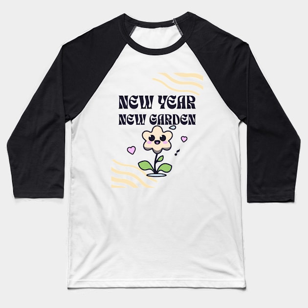 New Year, New Garden Baseball T-Shirt by Pixels, Prints & Patterns
